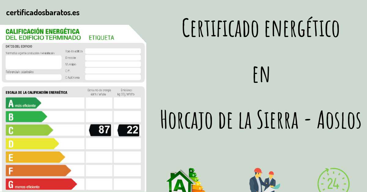 Certificado energético en Horcajo de la Sierra - Aoslos