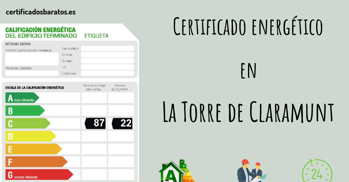 Certificado energético en La Torre de Claramunt